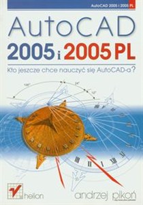 Obrazek AutoCAD 2005 i 2005 PL