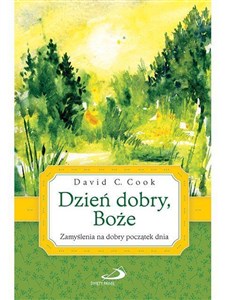 Bild von Dzień dobry, Boże. Zamyślenia na początek dnia