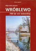 Wróblewo 7... - Tomasz Jagielski - buch auf polnisch 