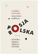 Polska-Ros... - Andrzej Chwalba, Wojciech Harpula -  fremdsprachige bücher polnisch 