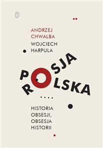 Bild von Polska-Rosja Historia obsesji obsesja historii