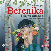 Zobacz : Berenika i... - Renata Opala