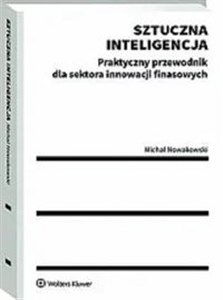 Bild von Sztuczna inteligencja Praktyczny przewodnik dla sektora innowacji finansowych