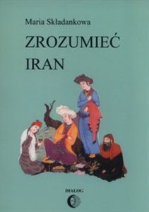 Bild von Zrozumieć Iran Ze studiów nad literatura perską
