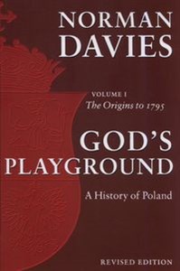 Bild von God's Playground A History of Poland Volume 1 The Origins to 1795