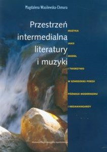 Bild von Przestrzeń intermedialna literatury i muzyki