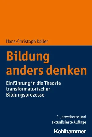 Bild von KOLLER, H: BILDUNG ANDERS DENKEN