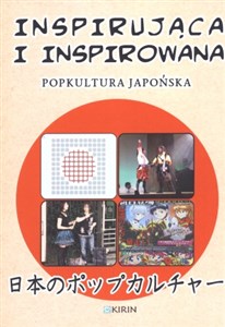 Bild von Inspirująca i inspirowana Popkultura japońska