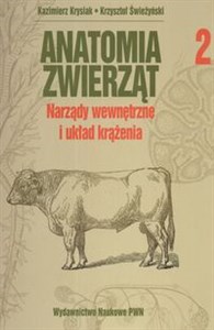 Obrazek Anatomia zwierząt Tom 2  Narządy wewnętrzne i układ krążenia