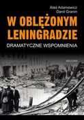 Polska książka : W oblężony... - Aleś Adamowicz, Danił Granin