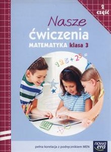 Bild von Nasze ćwiczenia 3 Matematyka Część 2 Szkoła podstawowa