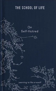 Obrazek ON SELF-HATRED