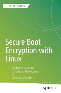 Obrazek GIOMETTI, R: SECURE BOOT ENCRYPTION WITH LINUX