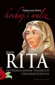 Obrazek Święta Rita patronka spraw trudnych i beznadziejnych