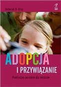 Adopcja i ... - Deborah D. Gray -  Książka z wysyłką do Niemiec 