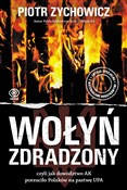 Wołyń zdra... - Piotr Zychowicz - buch auf polnisch 