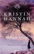 Odległe br... - Kristin Hannah -  Polnische Buchandlung 