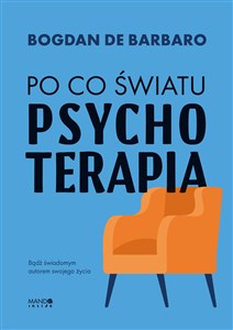 Obrazek Po co światu psychoterapia