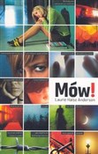 Polska książka : Mów! - Laurie Halse Anderson