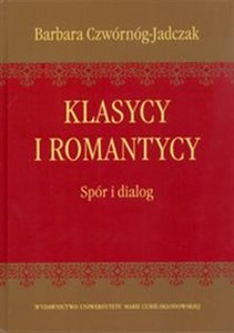 Obrazek Klasycy i romantycy Spór i dialog