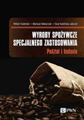 Książka : Wyroby spo... - Wiktor Kubiński, Mariusz Niekurzak, Ewa Kubińska-Jabcoń