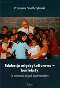Zobacz : Edukacja m... - Przemysław Paweł Grzybowski