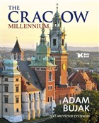 Polska książka : The Cracow... - Adam Bujak, Krzysztof Czyżewski