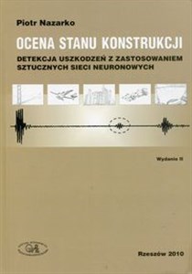 Bild von Ocena stanu konstrukcji Detekcja uszkodzeń z zastosowaniem sztucznych sieci neuronowych