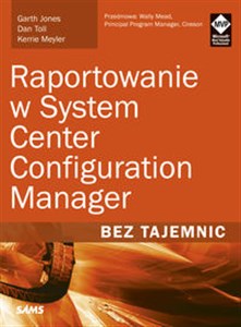 Obrazek Raportowanie w System Center Configuration Manager Bez tajemnic