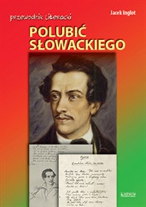 Bild von Polubić Słowackiego Przewodnik literacki