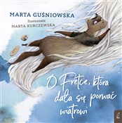 O Fretce k... - Marta Guśniowska -  polnische Bücher