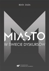 Obrazek Miasto w świecie dyskursów