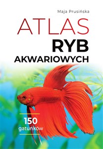 Obrazek Atlas ryb akwariowych 150 gatunków
