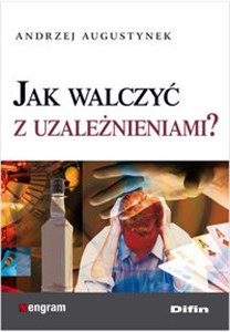 Bild von Jak walczyć z uzależnieniami