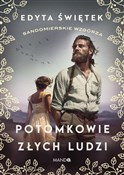 Potomkowie... - Edyta Świętek - buch auf polnisch 