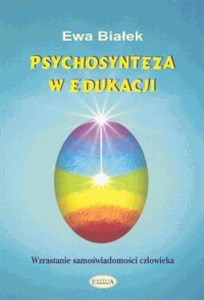 Bild von Psychosynteza w edukacji Wzrastanie samoświadomosci człowieka