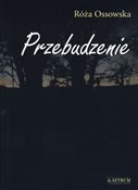 Polska książka : Przebudzen... - Róża Ossowska