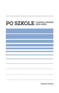 Bild von Po szkole Rozmowy o edukacji (2015-2020)