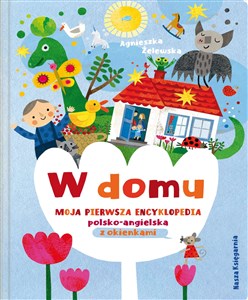 Bild von W domu. Moja pierwsza encyklopedia polsko-angielska z okienkami