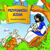 Przypowieś... - Maddalena Spicciati, Mauro Angelis -  polnische Bücher