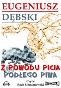 Polnische buch : Z powodu p... - Eugeniusz Dębski