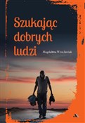 Szukając d... - Wrocławiak Magdalena -  fremdsprachige bücher polnisch 
