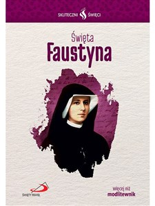 Obrazek Święta Faustyna skuteczni święci