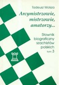 Arcymistrz... - Tadeusz Wolsza -  fremdsprachige bücher polnisch 