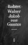 Polska książka : Jakob von ... - Robert Walser