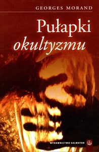 Obrazek Pułapki okultyzmu (Przewodnik po okultyzmie)