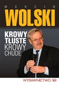 Krowy tłus... - Marcin Wolski -  Książka z wysyłką do Niemiec 