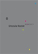 Momenty - Urszula Kozioł - Ksiegarnia w niemczech