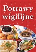 Potrawy wi... - Małgorzata Szewczyk -  polnische Bücher