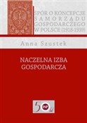 Naczelna I... - Anna Szustek -  Książka z wysyłką do Niemiec 